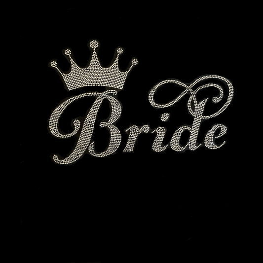 Bride Saying with Crown Rhinestone Iron on  Heat Transfer Design By Rhinestop